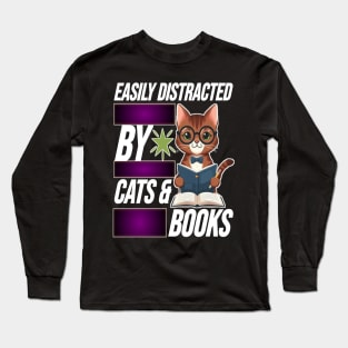 Easily Distracted by Cats Long Sleeve T-Shirt